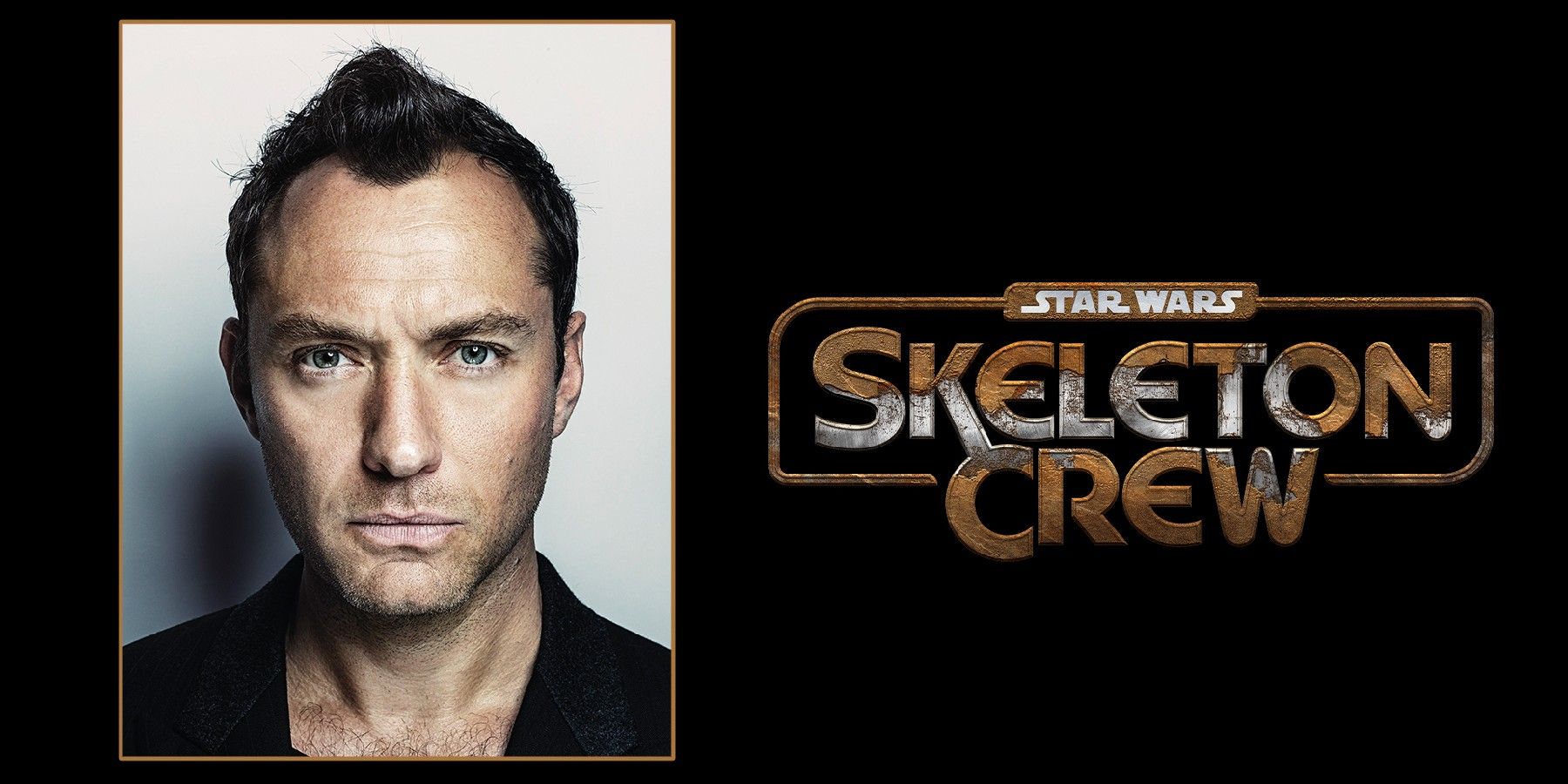 An image of Jude Law's face and the  Star Wars Skeleton Crew title card