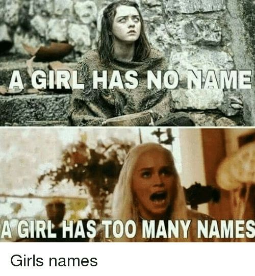 Funny meme about Arya and Dany in GOT. 