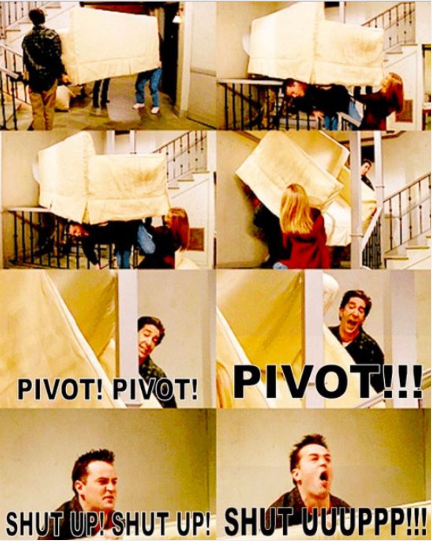 Meme about &quot;PIVOT&quot; scene in Friends. 