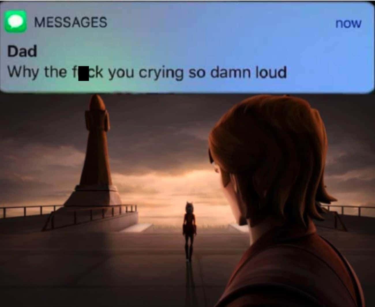 Why you crying Ahsoka Anakin meme