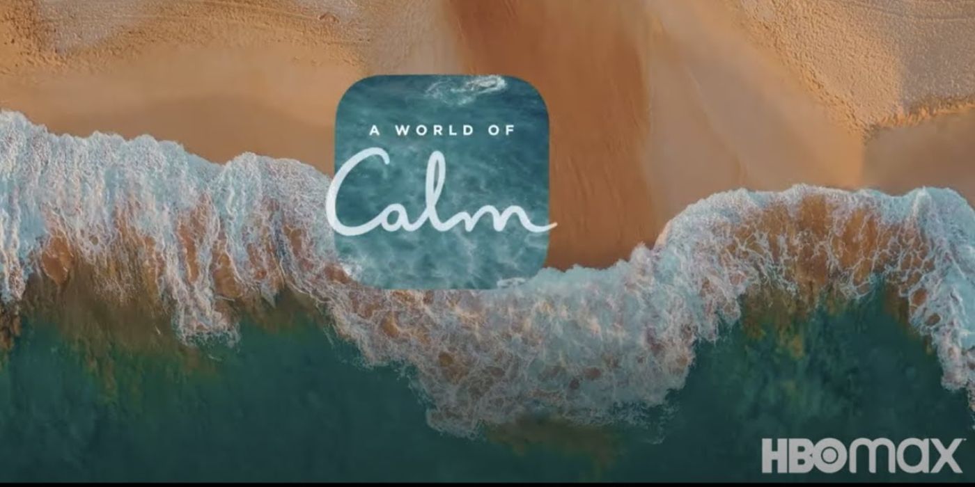 a world of calm hbo