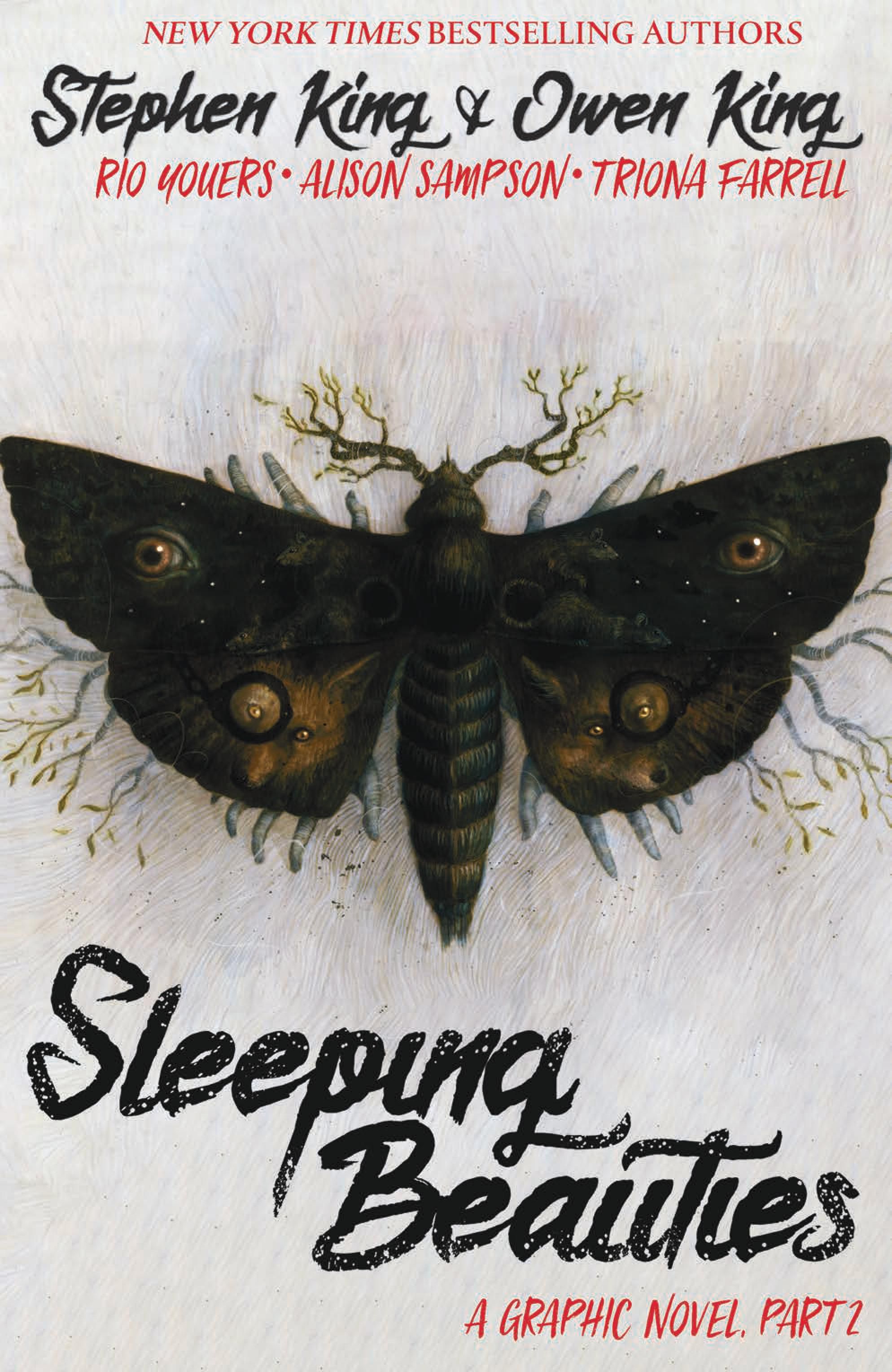 Stephen And Owen King S Sleeping Beauties Returns In Exclusive Preview