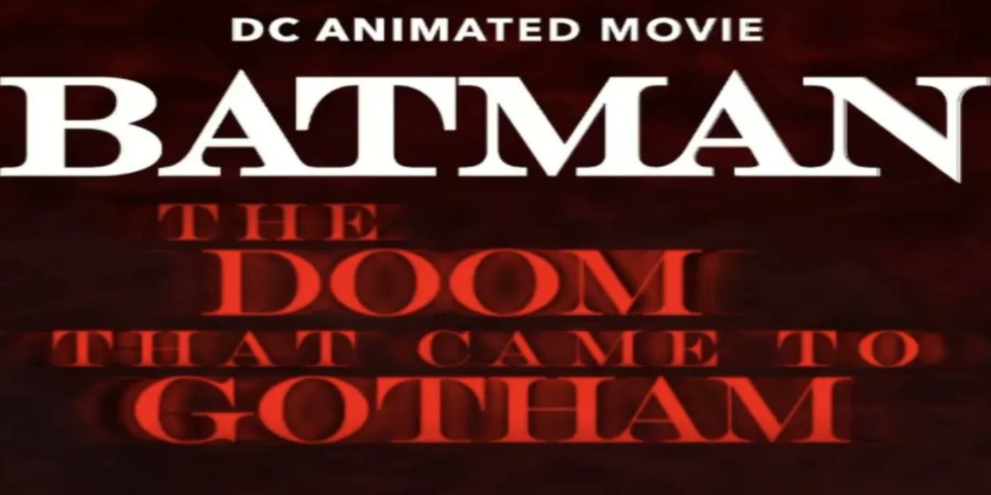 Batman The Doom That Came To Gotham movie logo