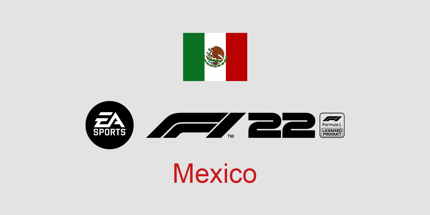 F1 22 Mexico Grand Prix Circuit