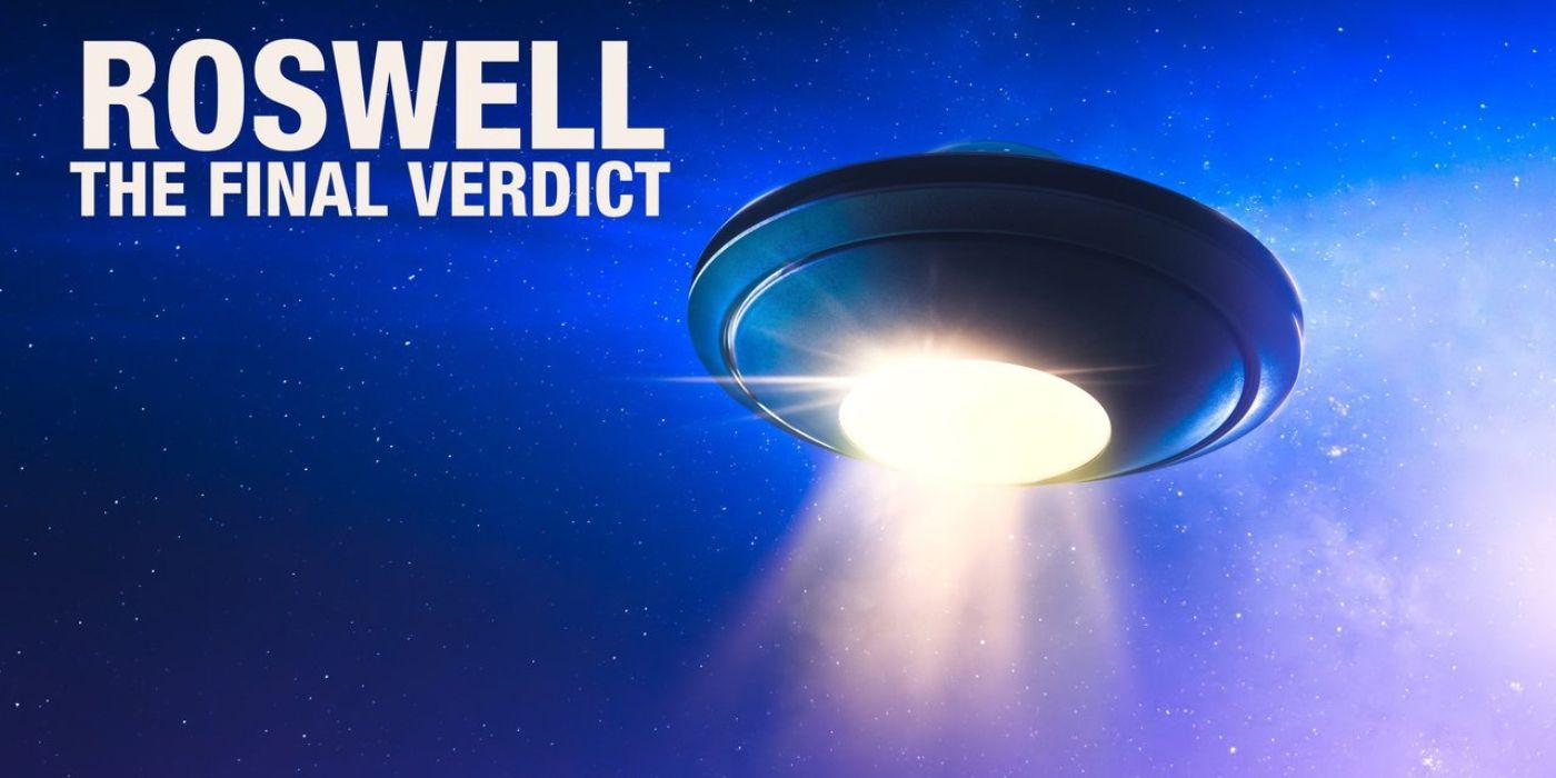 A spaceship on a banner for the show Roswell The Final Verdict.