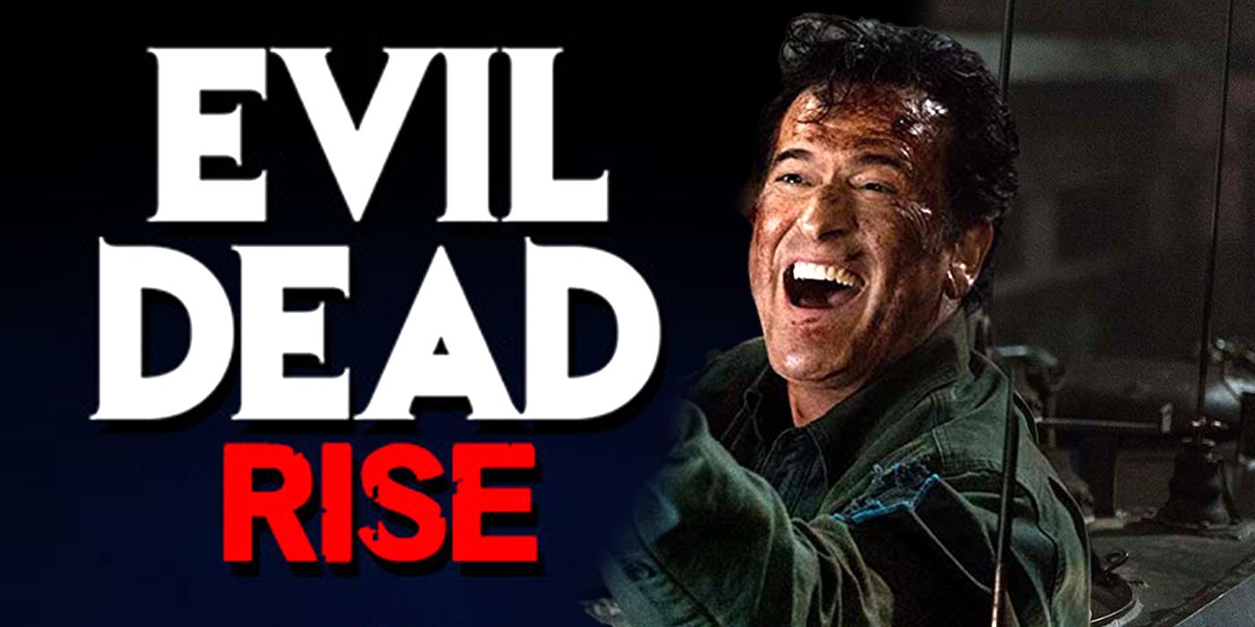 Sam Raimi's EVIL DEAD RISE Will Be Coming to HBO Max; Cast and Story  Details Revealed — GeekTyrant