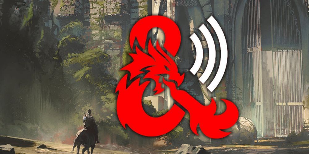 Dungeons & Dragons: 10 Best Podcasts To Help Beginners, According To Reddit