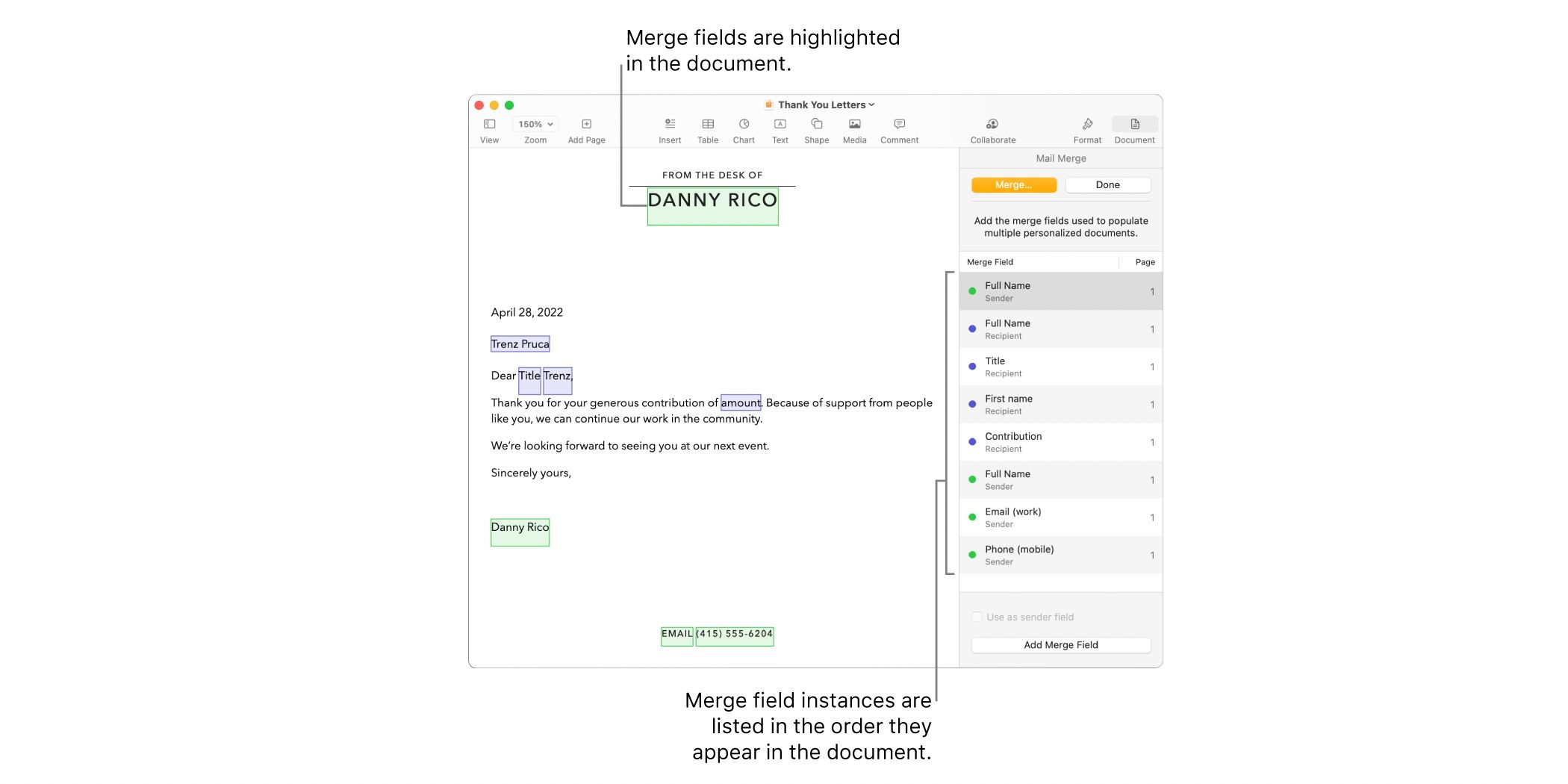 Pages' Merge Fields that automatically enters information. 
