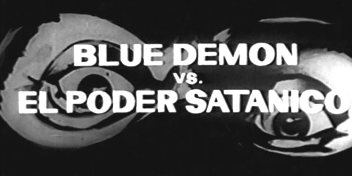 O cartão de título para Blue Demon vs The Satanic Power com um par de olhos malignos