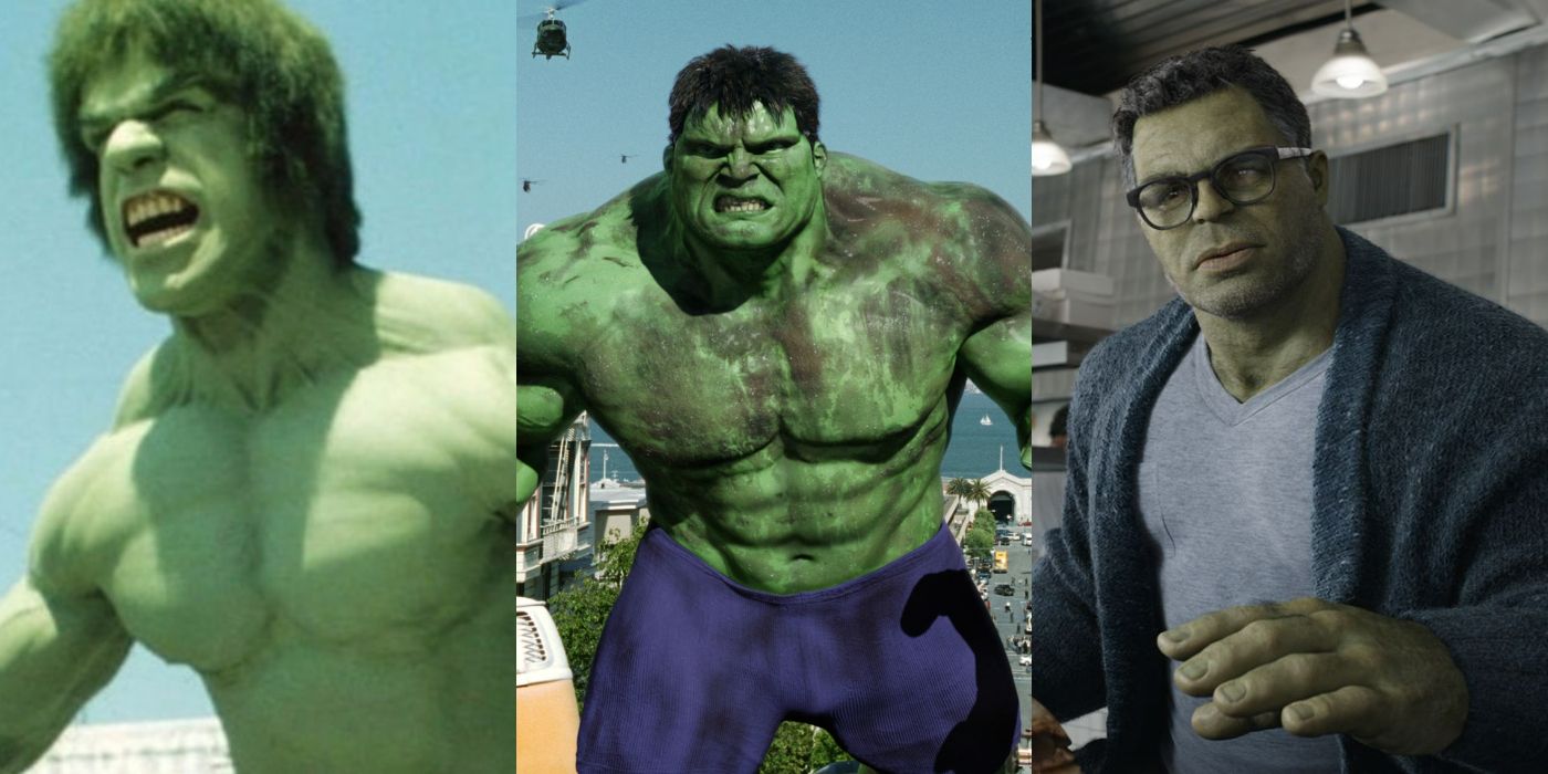 The Hulk versions in The Incredible Hulk 1977, The Hulk, and Avengers Endgame
