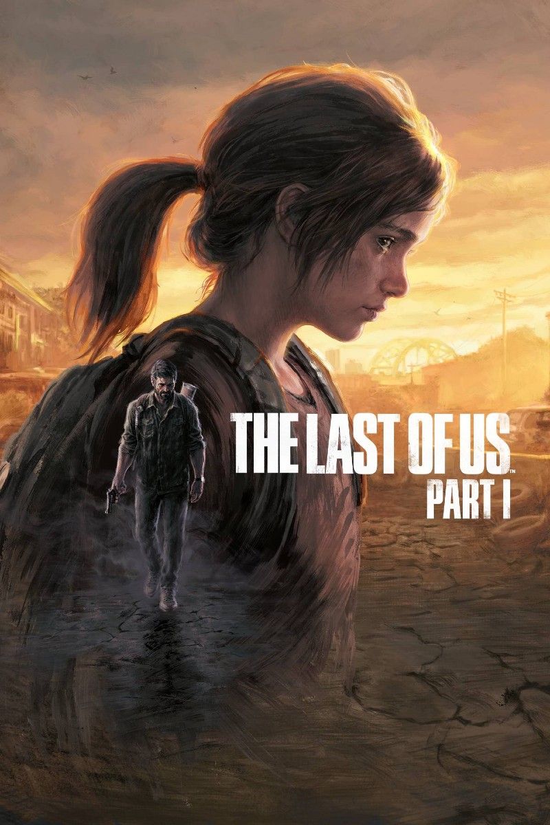 The Last of Us Part 1 release poster