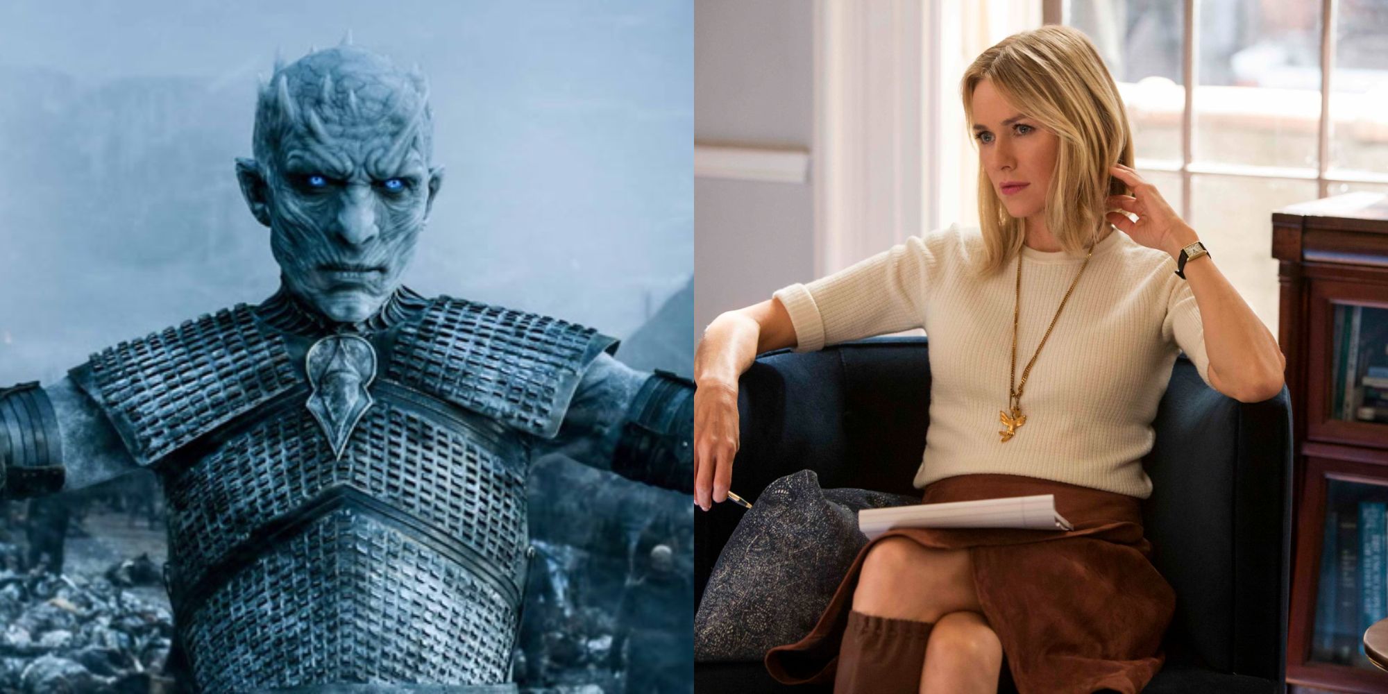 Split image showing The Night King in Game of Thrones and Naomi Watts in Gypsy