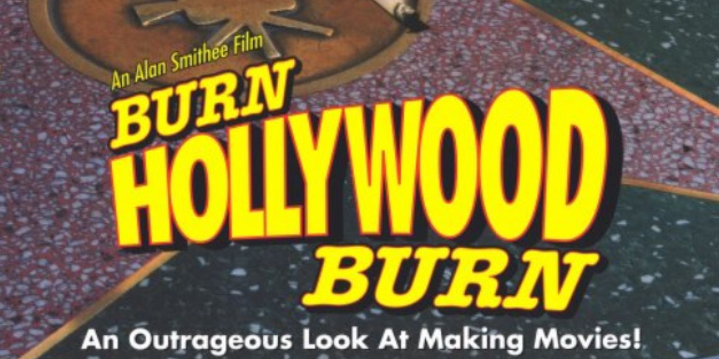 Poster for Burn, Hollywood, Burn by Alan Smithee.