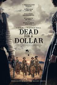 Dead For A Dollar 2022 ScreenRant