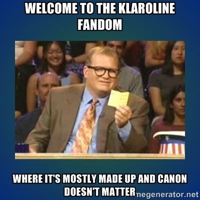 Klaroline meme