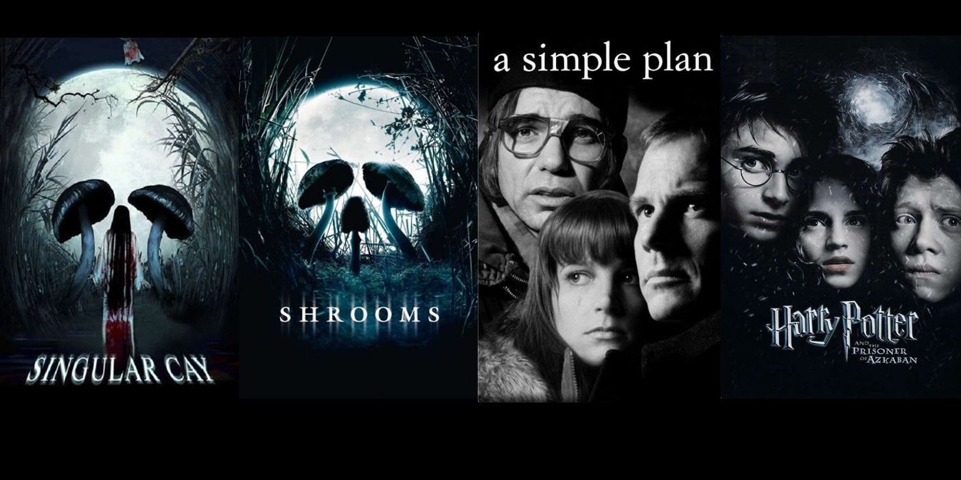 Split image of movie posters for Shrooms (2007) and Singular Cay (2012); A Simple Plan (1998) and Harry Potter and the Prisoner of Azkaban (2004)