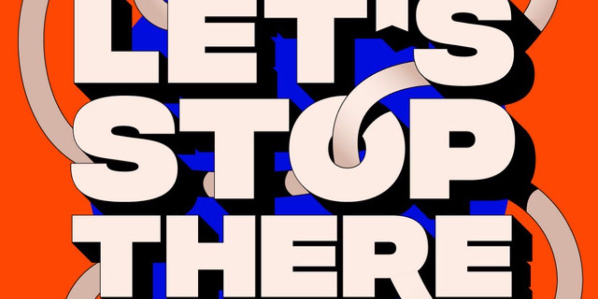 A banner image for the podcast Let's Stop There 