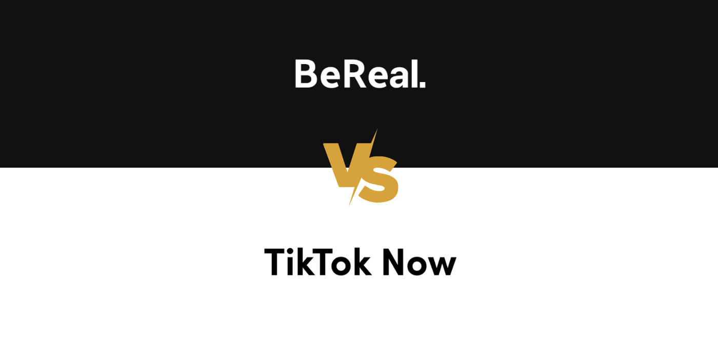 TikTok and BeReal comparison