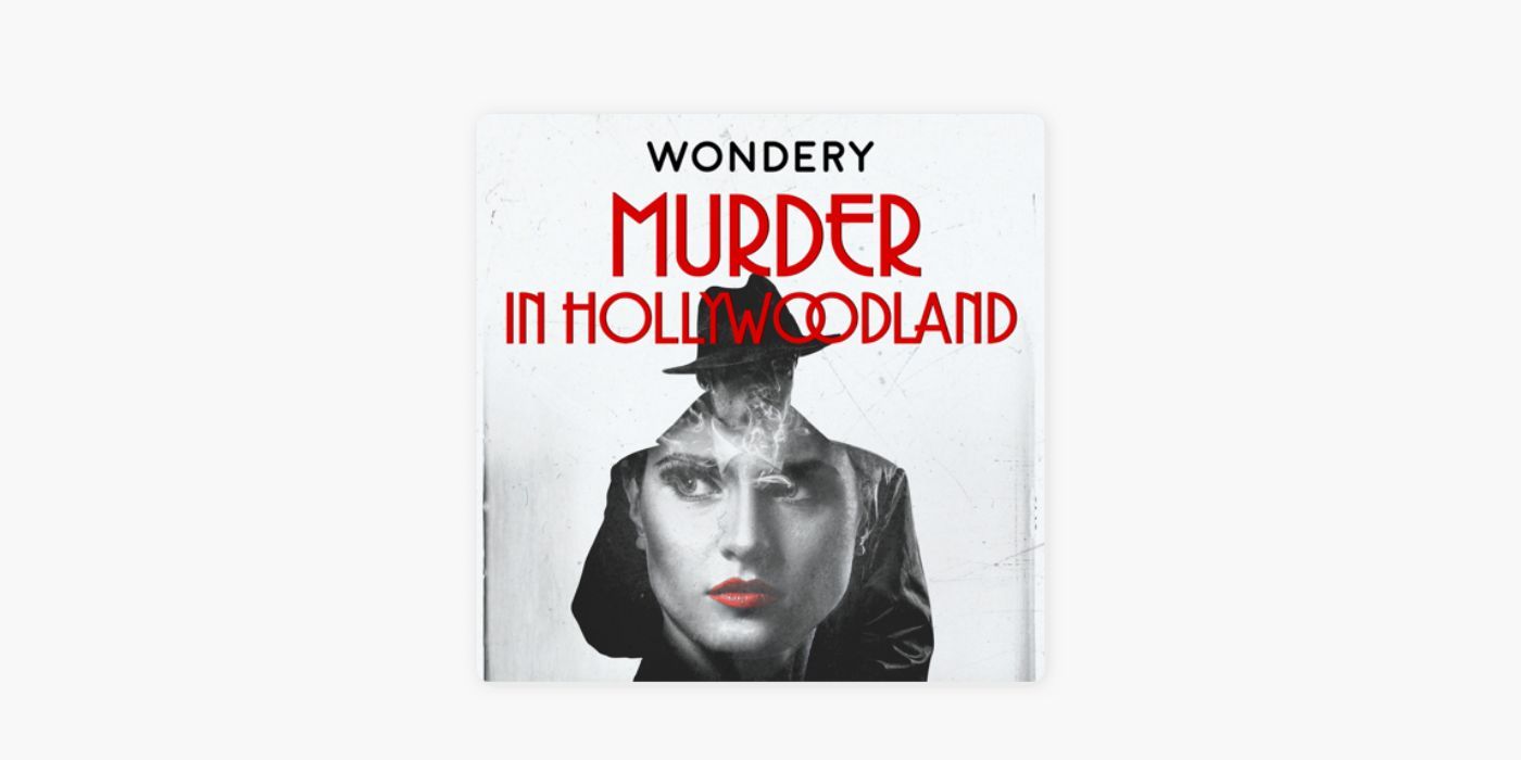 Logotipo do podcast Murder In Hollywoodland