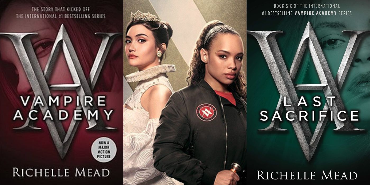 Split image with cover art for the novel Vampire Academy, Lissa and Rose from the Peacock series Vampire Academy, and cover art for the novel Last Sacrifice. 