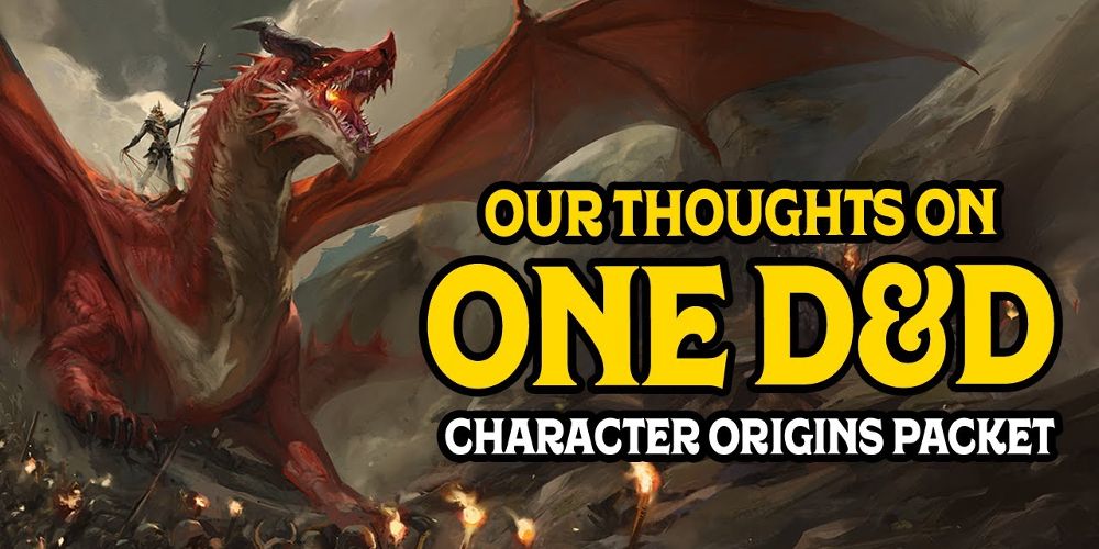 Dungeon Dudes give their thoughts on D&D character origins