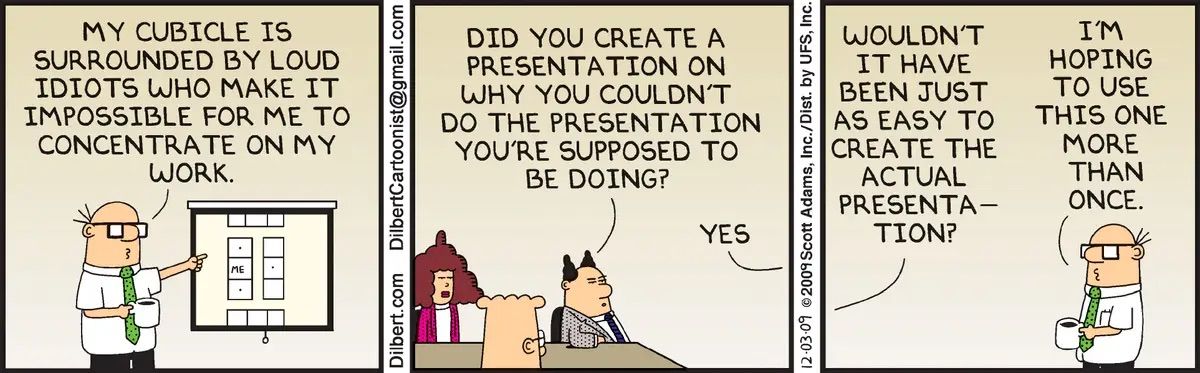 Wally explains why he can't do his work in Dilbert 