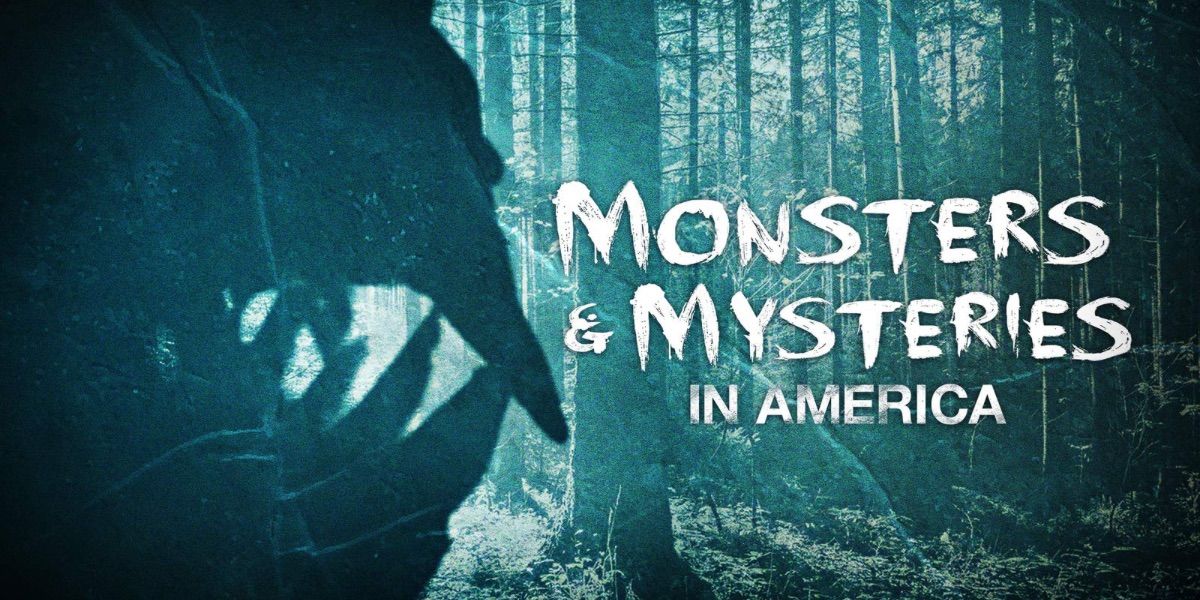 A promotional image for the show Monsters and Mysteries in America