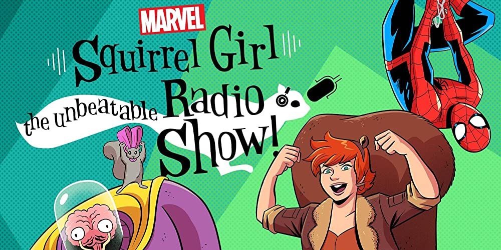 Squirrel Girl Radio Show
