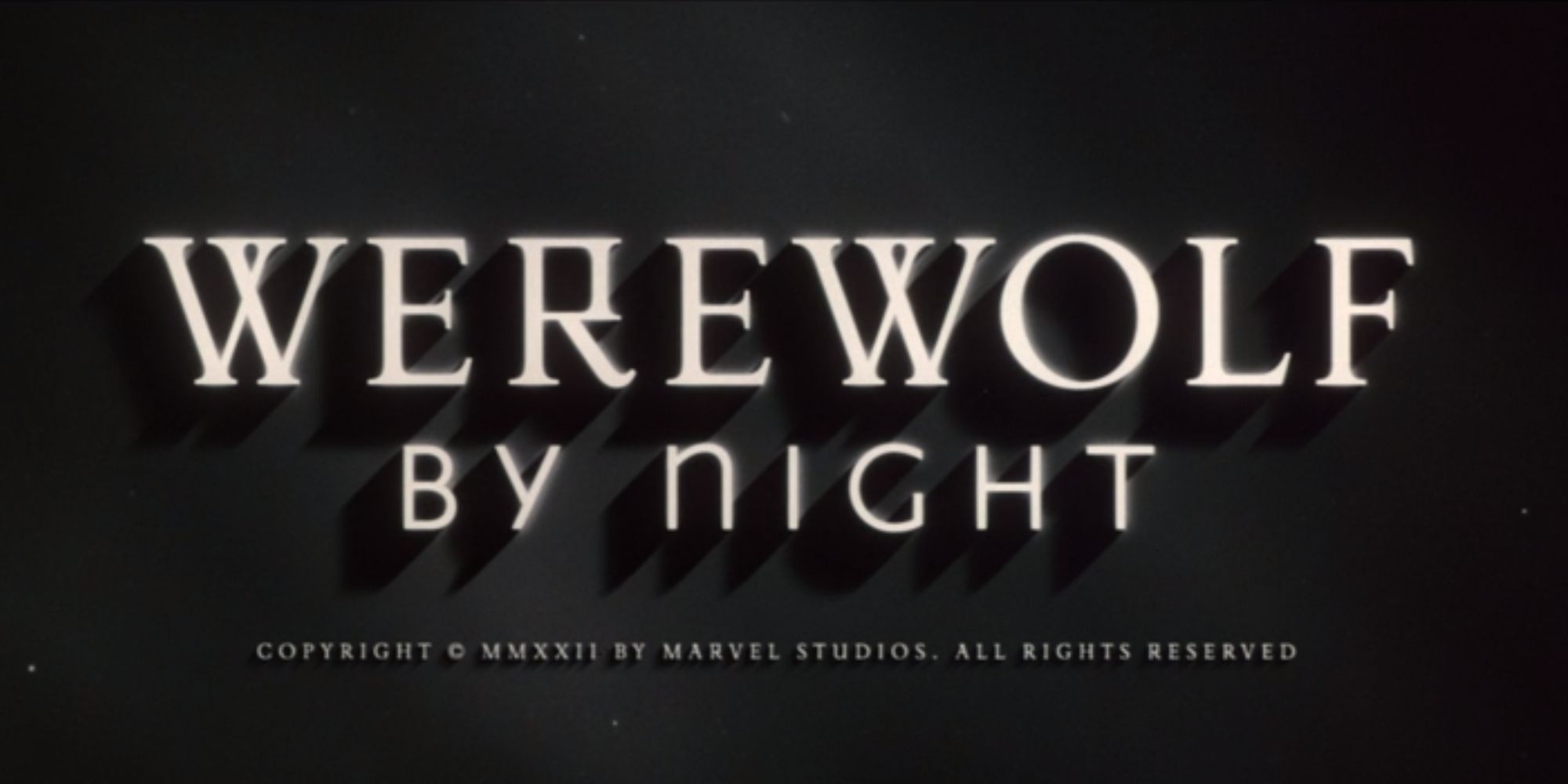 The opening title card for Werewolf By Night