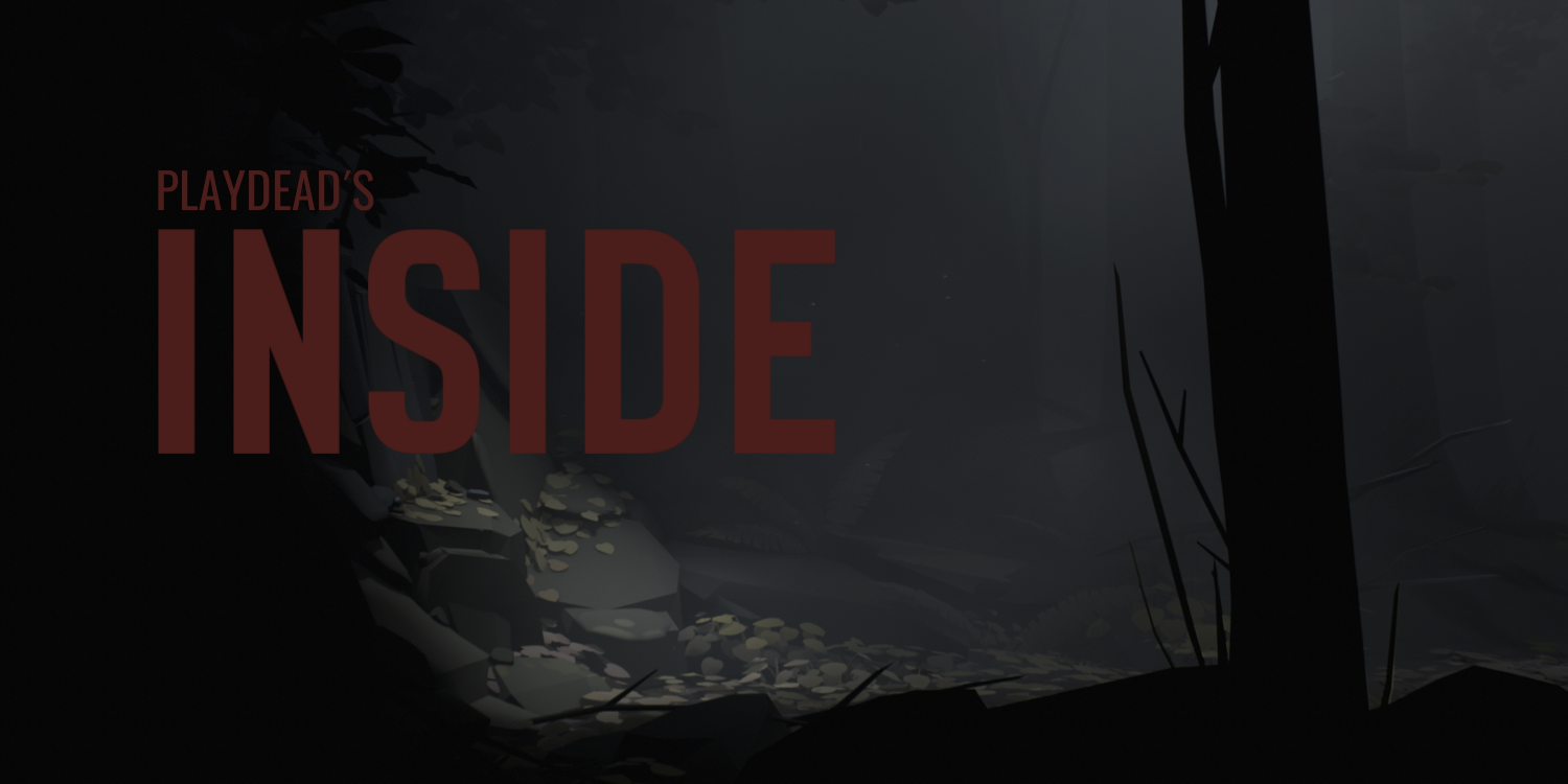 Title card for Playdead's Inside, showing a dark, wooded area.