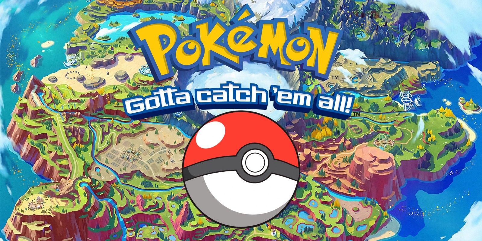 Pokémon's Gotta Catch 'Em All! logo with a Poké Ball over a map of Scarlet & Violet's Paldea region.