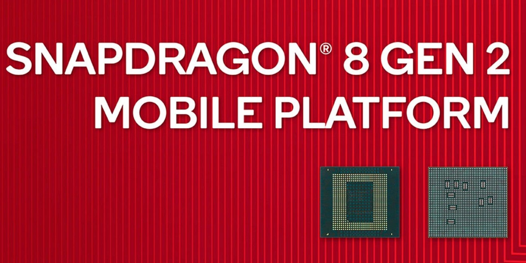 Snapdragon 8 Gen 2 pictured against a striped red background, with the words "Snapdragon 8 Gen 2 Mobile Platform" displayed in white