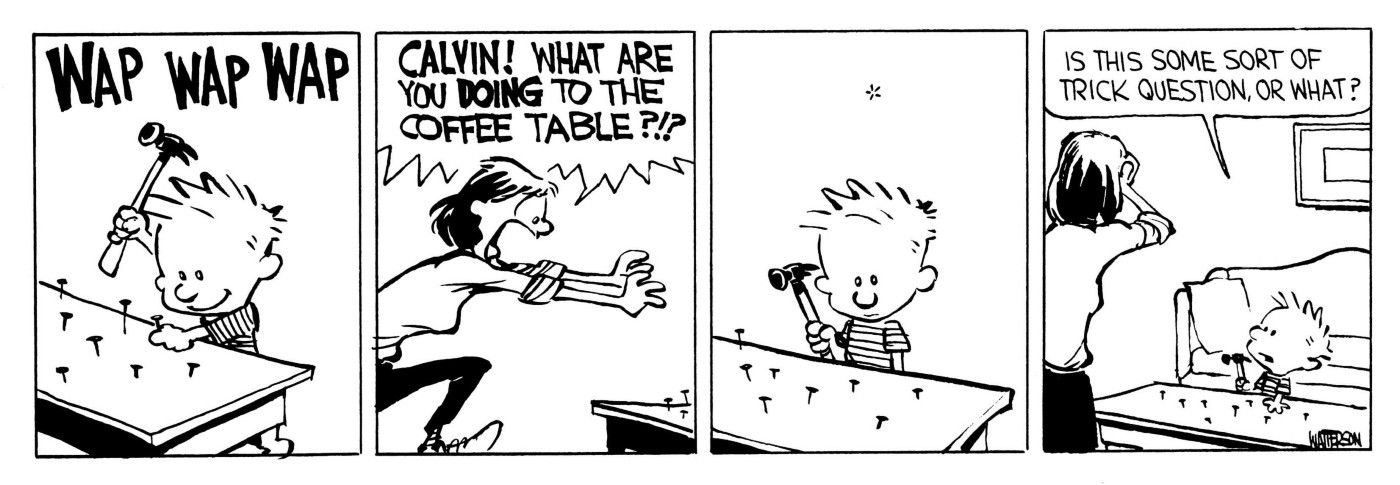 Calvin hammers a table in Calvin and Hobbes comic