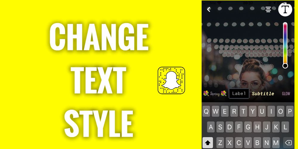 A how to guide on how to change text style on Snapchat is displayed