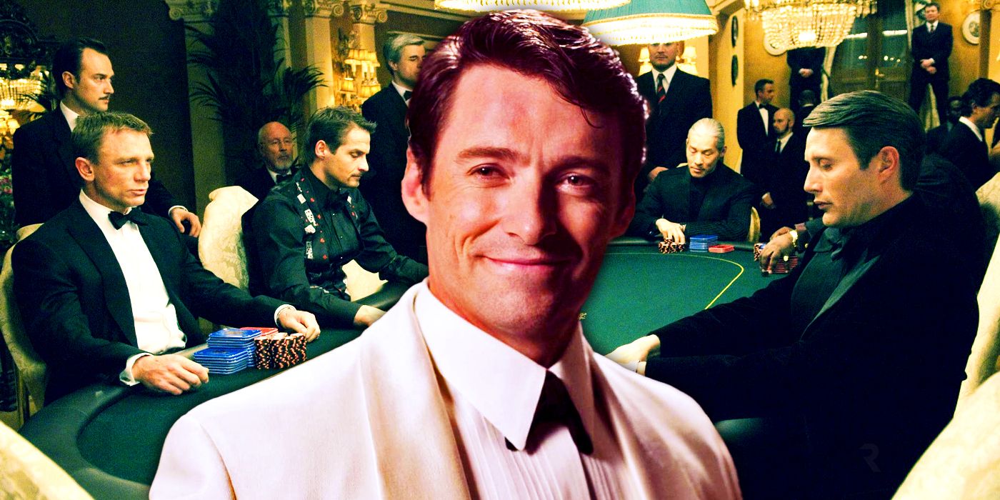 Hugh Jackman James Bond Casino Royale