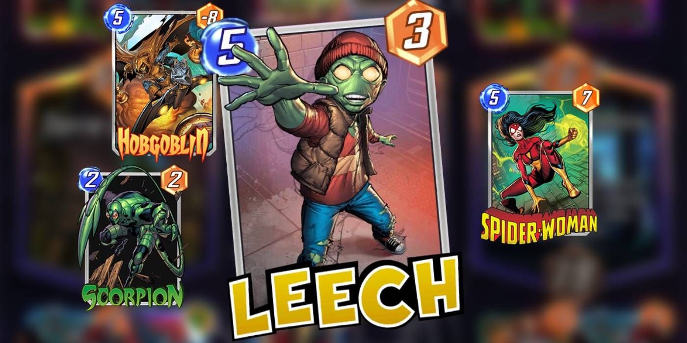 Marvel Snap Leech with Other Cards Including Scorpion, Hobgoblin, and Spider-Woman as Other Control Cards