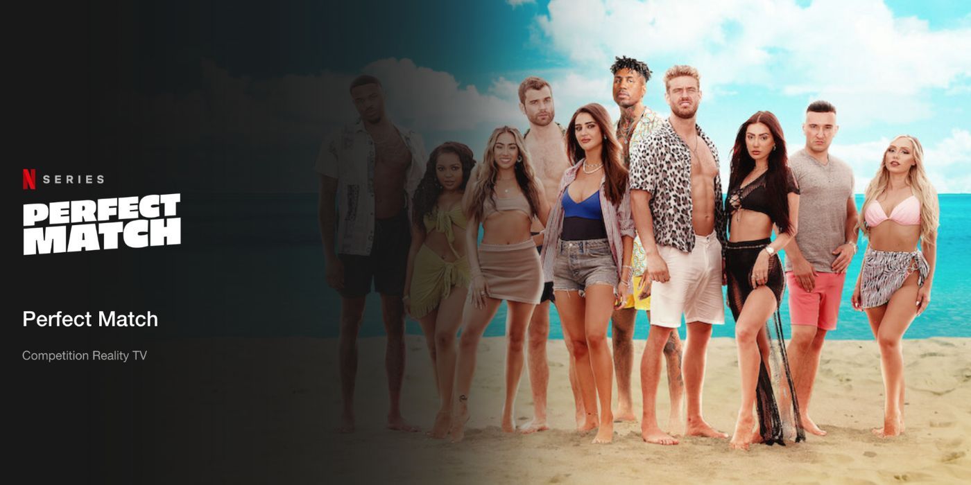 Netflix's Perfect Match reality TV show cast