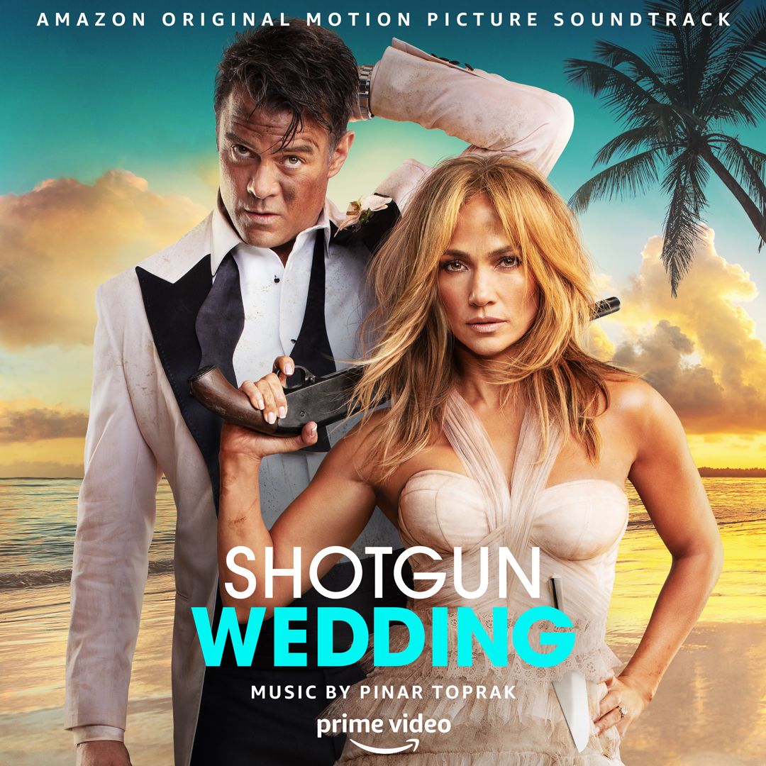 Shotgun Wedding—Amazon Original Motion Picture Soundtrack cover art