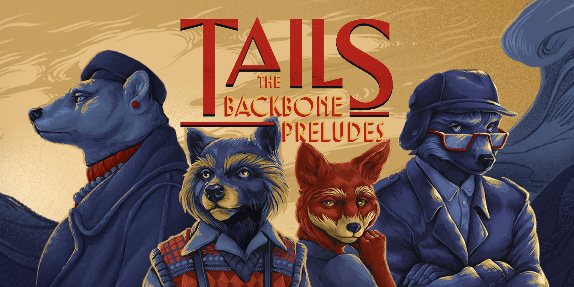 Tails- The Backbone Preludes Review clarissa, howard, renee, and eli key art with title