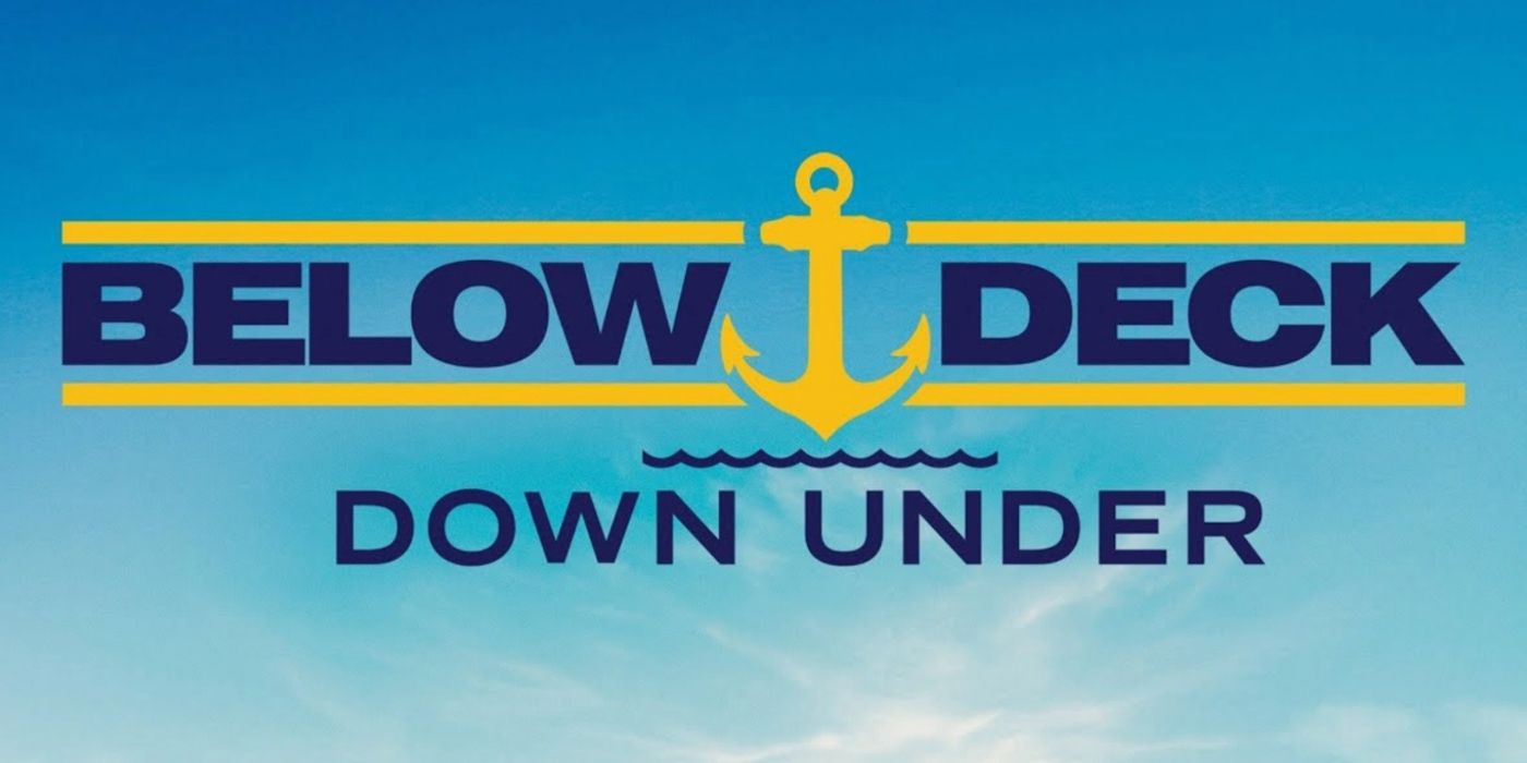 What Fans Can Expect From Below Deck Down Under Season 2 What Fans Can Expect From Below Deck Down Under Season 2