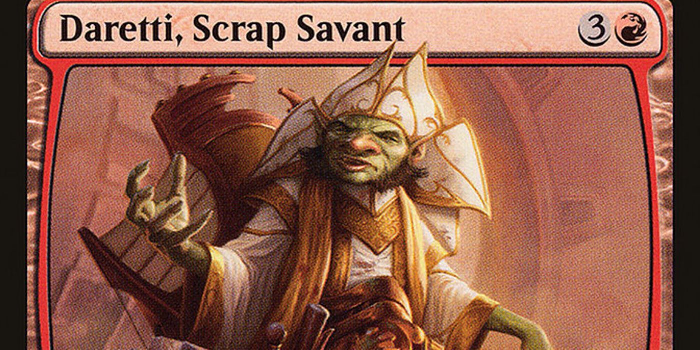 MTG's Daretti, Scrap Savant