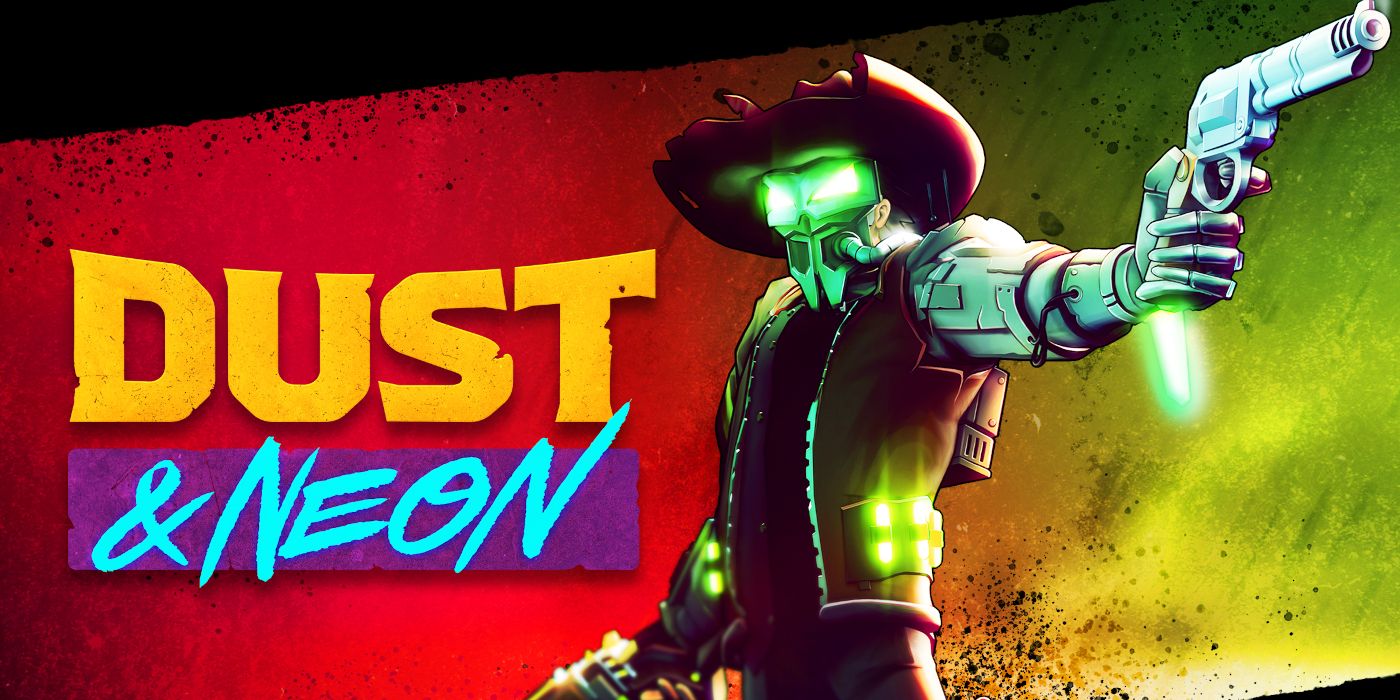 Dust and Neon Review Main