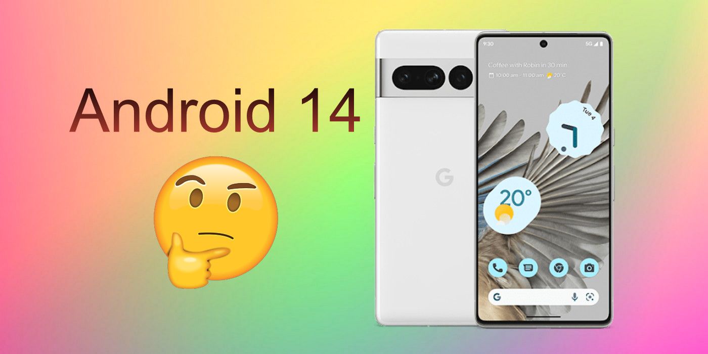 All The Pixel Phones That Will Get Android 14 (& The Ones That Won't)