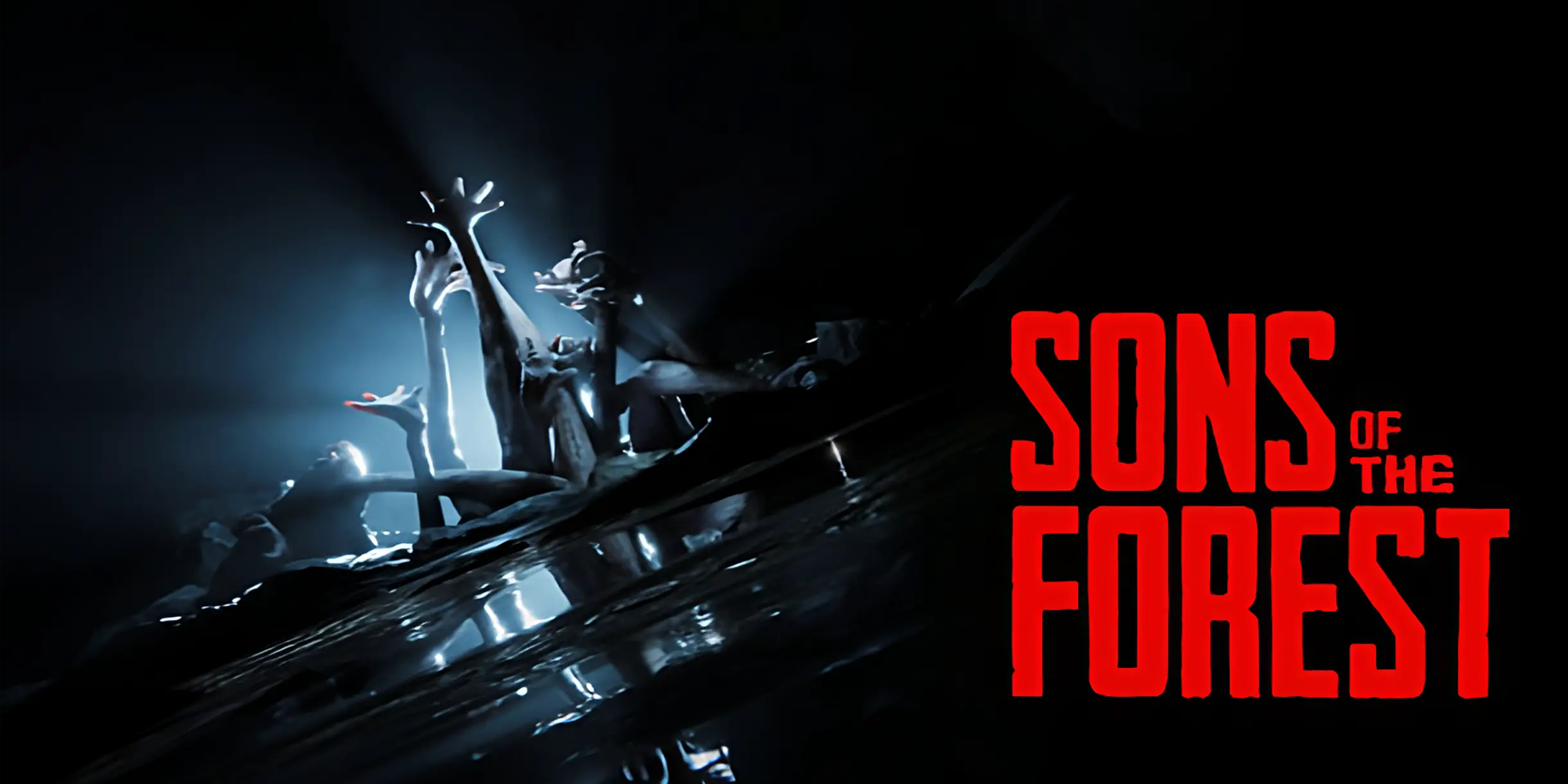 Hands rise from the ground alongside the Sons of the Forest text logo in red.