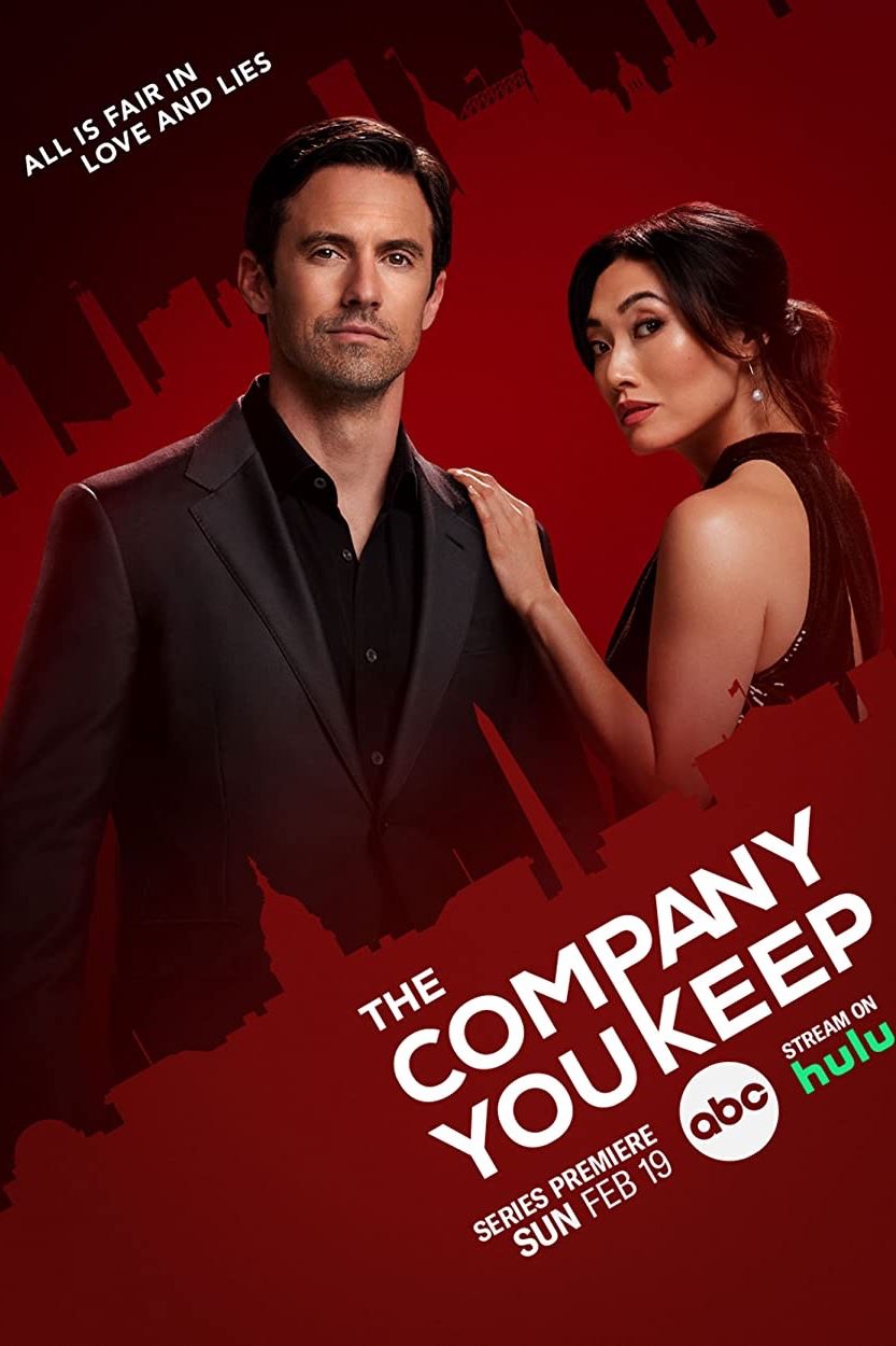 The Company You Keep (TV Series) (2023) ScreenRant