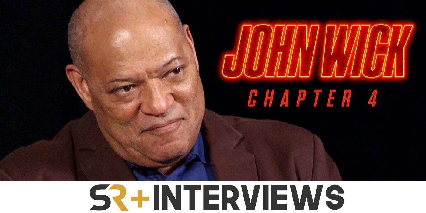 Laurence Fishburne Interview: John Wick Chapter 4