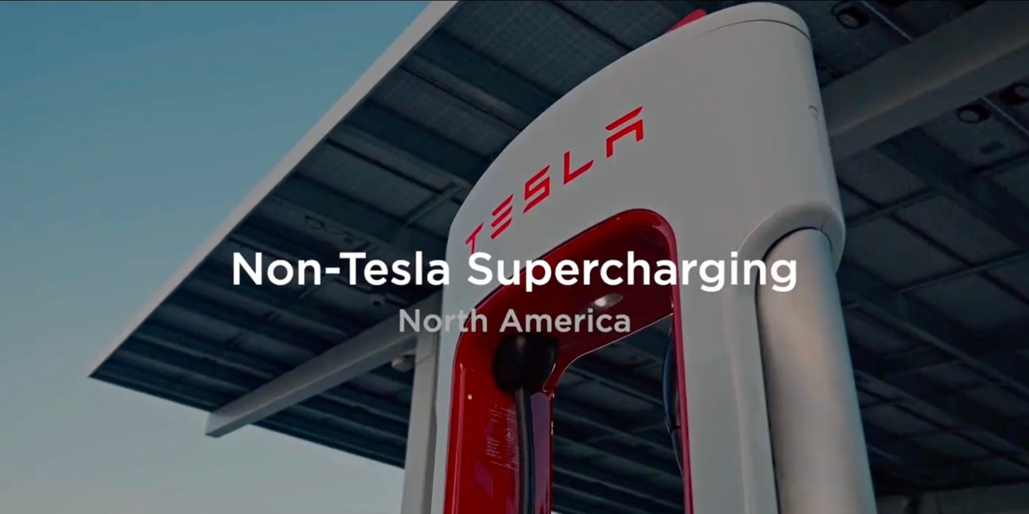 Non Tesla Supercharging opens in North America