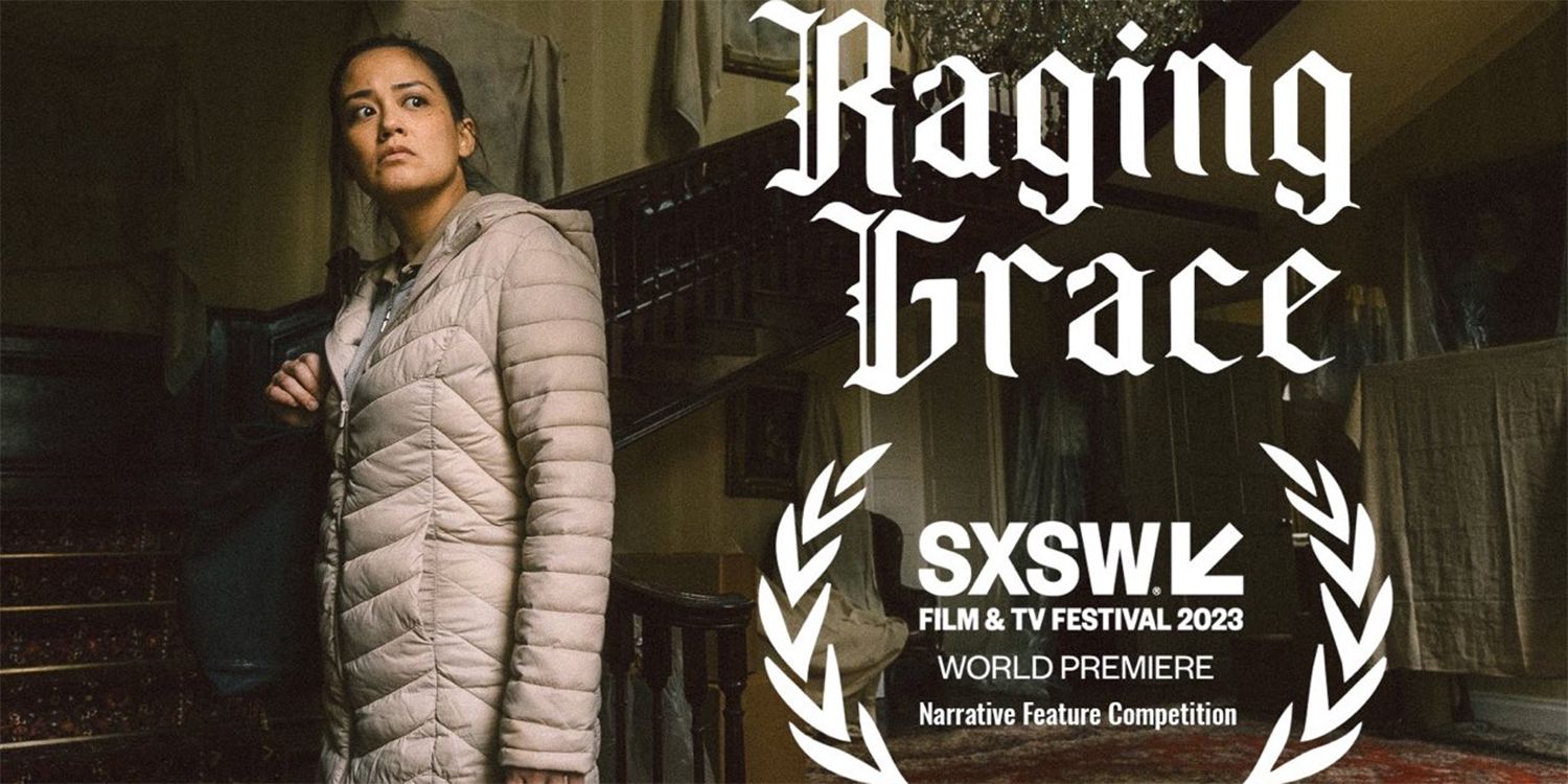 sxsw narrative competition raging grace