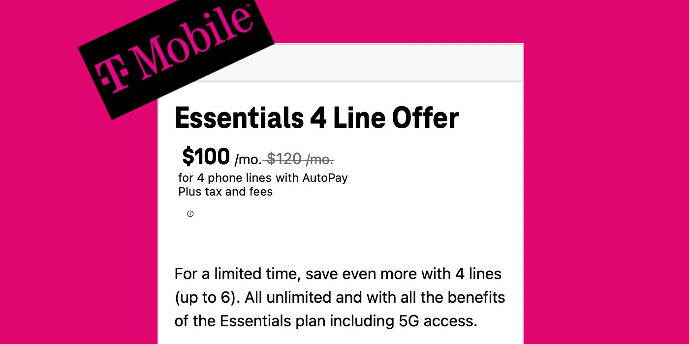 TMobile Four Lines For 100 Offer Is The Essentials Plan Worth It?