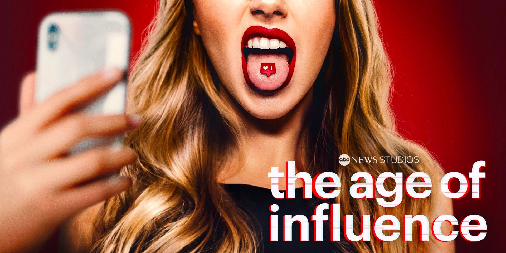 A woman sticks her tongue out for a selfie on the Age of Influence poster